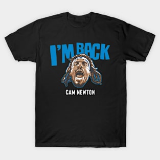 Cam Newton I'M Back T-Shirt